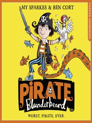 cover image of Worst. Pirate. Ever.